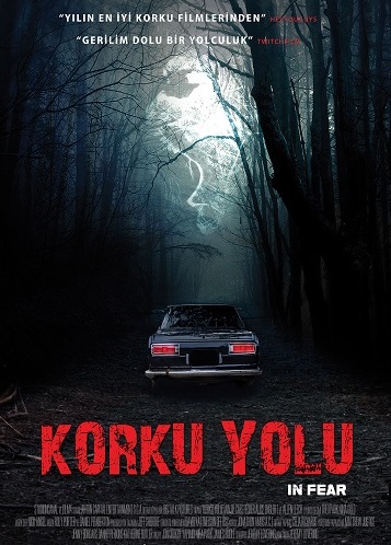 Korku Yolu ( In Fear ) – Türkçe Dublaj izle