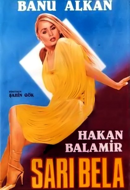 Sarı Bela (Banu Alkan) İzle