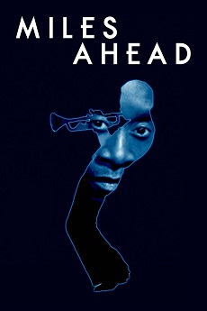 Miles Ahead 2015 izle