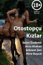 Otostopçu Kızlar izle